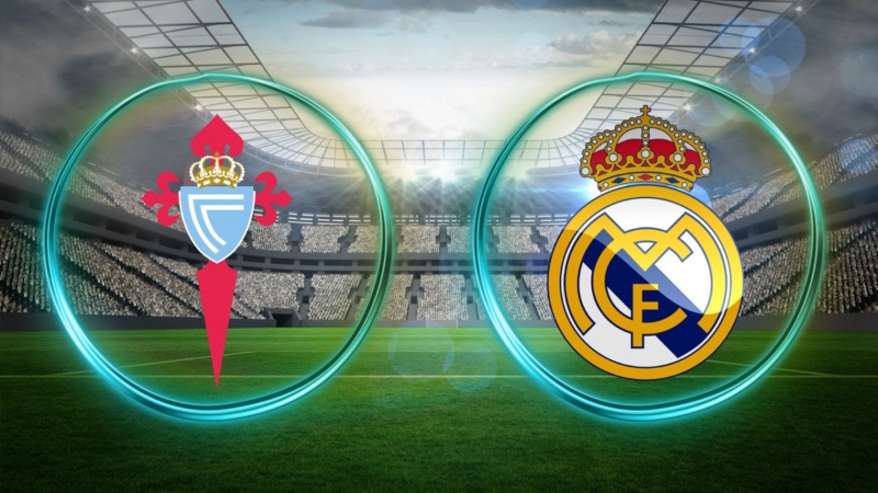 Celta Vigo vs Real Madrid - 22h15 ngày 20/3